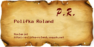 Polifka Roland névjegykártya